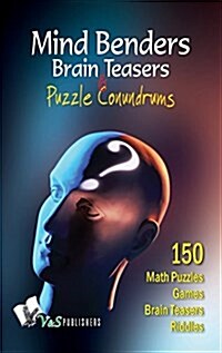 Mind Benders Brain Teasers & Puzzle Conundrums (Paperback)