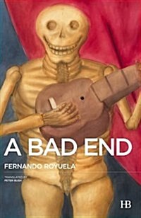 A Bad End (Paperback)