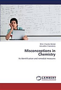 Misconceptions in Chemistry (Paperback)