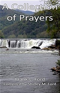 A Collection of Prayers (Paperback)