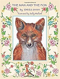 The Man and the Fox (Paperback)