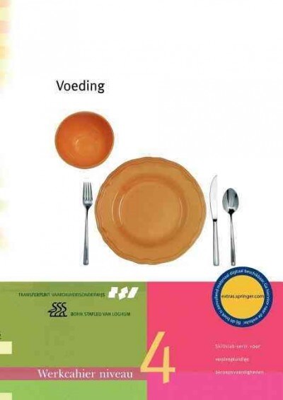 Voeding: Werkcahier Kwalificatieniveau 4 (Paperback, 5, 2004)