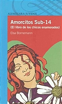 Amorcitos Sub-14 (Paperback)