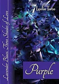 Purple : Courtship, Free Love and the Generation Gap (Paperback)