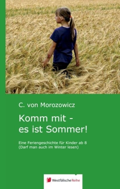 Komm Mit - Es Ist Sommer! (Hardcover)