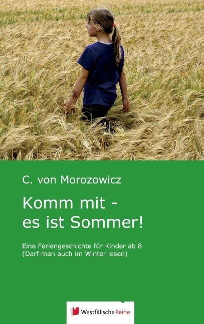 Komm Mit - Es Ist Sommer! (Paperback)