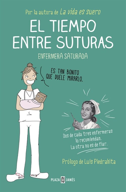 El Tiempo Entre Suturas / The Time Between Sutures (Paperback)