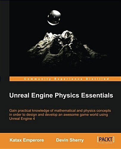 Unreal Engine Physics Essentials (Paperback)