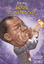 Who Was Louis Armstrong? (Paperback)