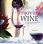 [중고] Enjoying Wine : A Complete Guide (Hardcover)