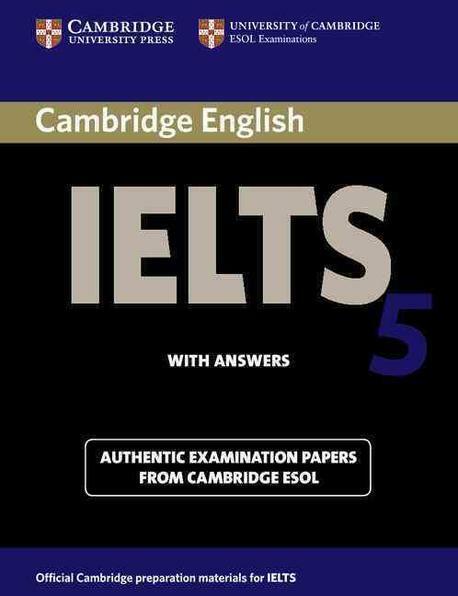 [중고] Cambridge IELTS 5 : Student‘s Book with Answers (Paperback)