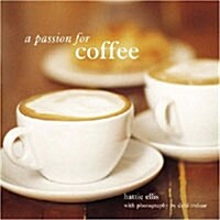[중고] A Passion for Coffee (Hardcover)