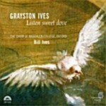 [수입] Grayston Ives - Listen Sweet Dove / The Choir of Magdale College, Oxford