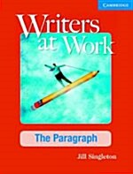 [중고] Writers at Work: The Paragraph Students Book (Paperback)