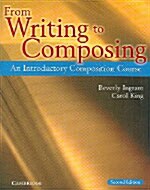 From Writing to Composing : An Introductory Composition Course (Paperback, 2 Revised edition)