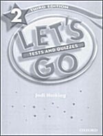 Lets Go: 2: Tests & Quizzes (Paperback)