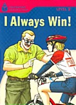 [중고] I Always Win! (Paperback)