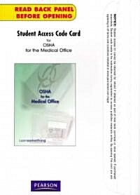 OSHA for the Medical Office (Pass Code, 1st, Student)