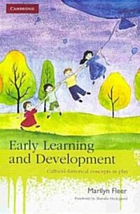 Early Learning and Development : Cultural-historical Concepts in Play (Paperback)