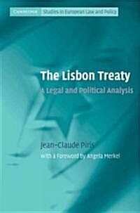 The Lisbon Treaty : A Legal and Political Analysis (Paperback)