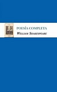 Poesia Completa (William Shakespeare) (Hardcover)