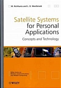 Satellite Systems for Personal Applications: Concepts and Technology (Hardcover)