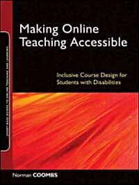 Making Online Teaching Accessible (Paperback)