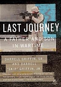 Last Journey: A Father and Son in Wartime (Paperback)