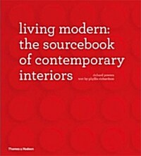 Living Modern : The Sourcebook of Contemporary Interiors (Hardcover)