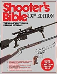 Shooters Bible (Paperback, 102th)