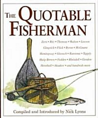 The Quotable Fisherman (Hardcover)