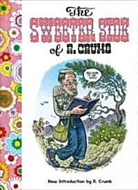 The Sweeter Side of R. Crumb (Paperback, Revised)