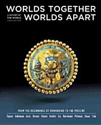 Worlds Together, Worlds Apart (Hardcover, 3rd)