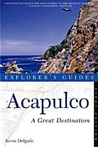 Explorers Guide Acapulco: A Great Destination (Paperback)