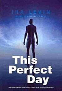 This Perfect Day (Paperback)