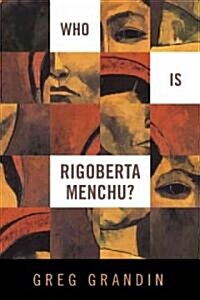 Who Is Rigoberta Menchu? (Paperback)