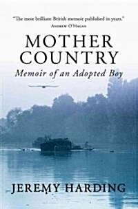 Mother Country: Memoir of an Adopted Boy (Paperback)