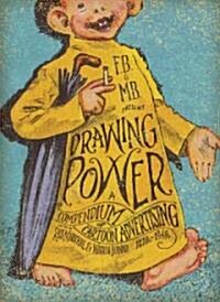 Drawing Power: A Compendium of Cartoon Advertising (Paperback)