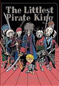 Littlest Pirate King (Hardcover)