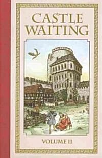 Castle Waiting (Hardcover)