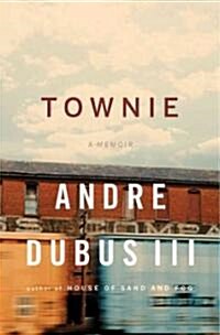 Townie: A Memoir (Hardcover)