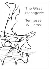 The Glass Menagerie (Hardcover, Deluxe Centenni)