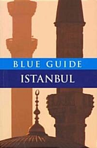 Blue Guide Istanbul (Paperback, 6 Revised edition)