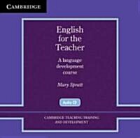 English for the Teacher Audio CDs (2) : A Language Development Course (CD-Audio)