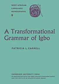 A Transformational Grammar of Igbo (Paperback)