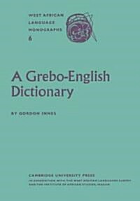 A Grebo–English Dictionary (Paperback)