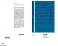 Rainer Maria Rilkes Gedichte An Die Nacht : An Essay in Interpretation (Paperback)