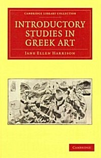 Introductory Studies in Greek Art (Paperback)