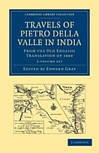 Travels of Pietro della Valle in India 2 Volume Paperback Set : From the Old English Translation of 1664 (Package)