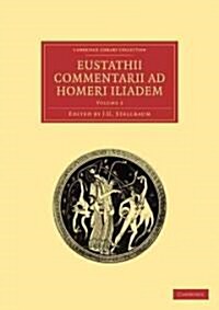 Eustathii Commentarii ad Homeri Iliadem (Paperback)